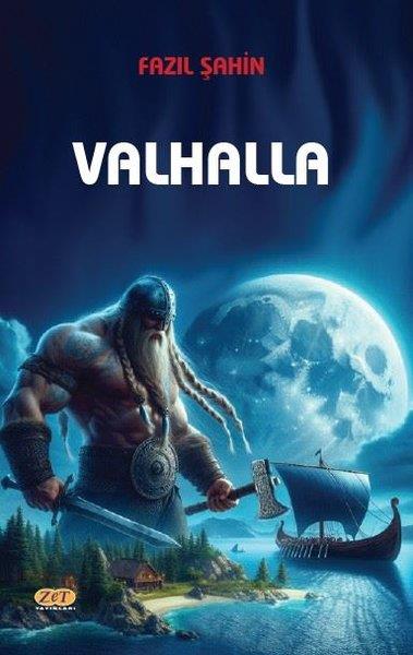 Fazıl ŞahinTürk RomaniValhalla
