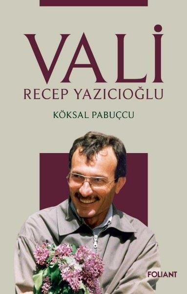 Köksal PabuçcuTarihi Biyografi ve Otobiyografi KitaplarıVali