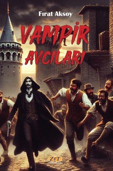 Fırat AksoyFantasy und RomaneVampir Avcıları