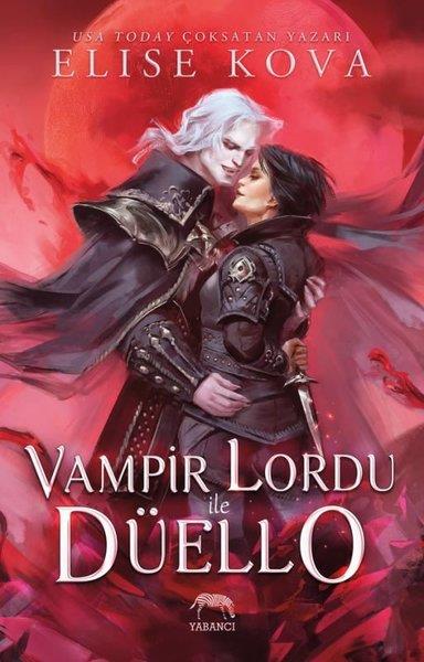Elise KovaFantastik Kitaplar & Fantastik RomanlarVampir Lordu İle Düello