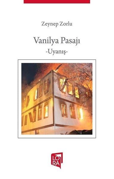 Zeynep ZorluTürkiye RomanVanilya Pasajı - Uyanış