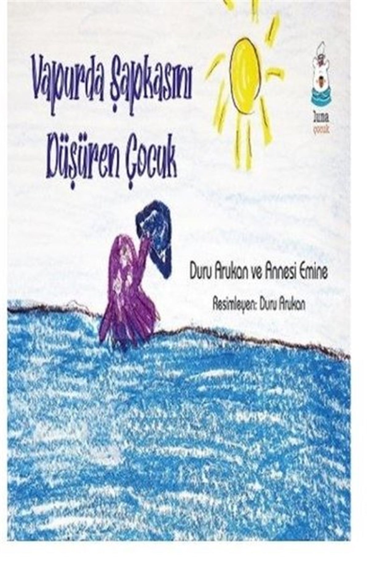 Duru ArukanEgitim Etkinlik KitaplariVapurda Şapkasını Düşüren Çocuk