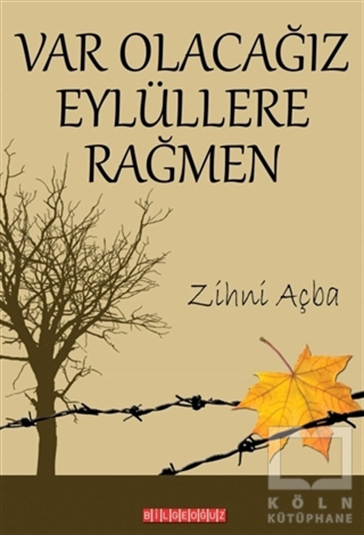 Var Olacağız Eylüllere Rağmen