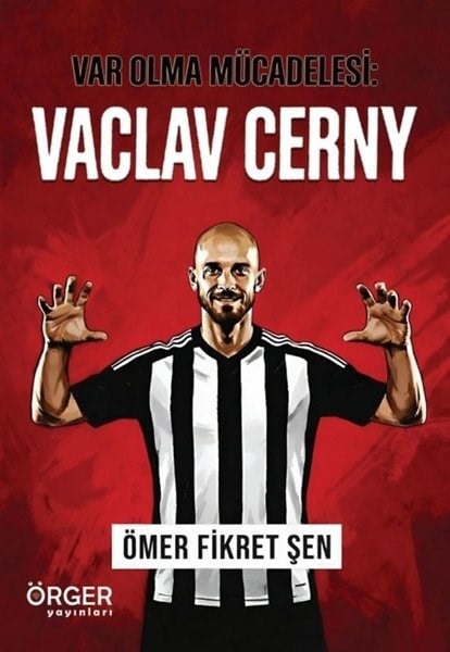 Ömer Fikret ŞenÇocuk Gençlik RomanlarıVar Olma Mücadelesi: Vaclav Cerny