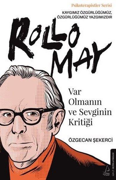 Özgecan ŞekerciPsikoloji KitaplarıVar Olmanın ve Sevginin Kritiği - Rollo May