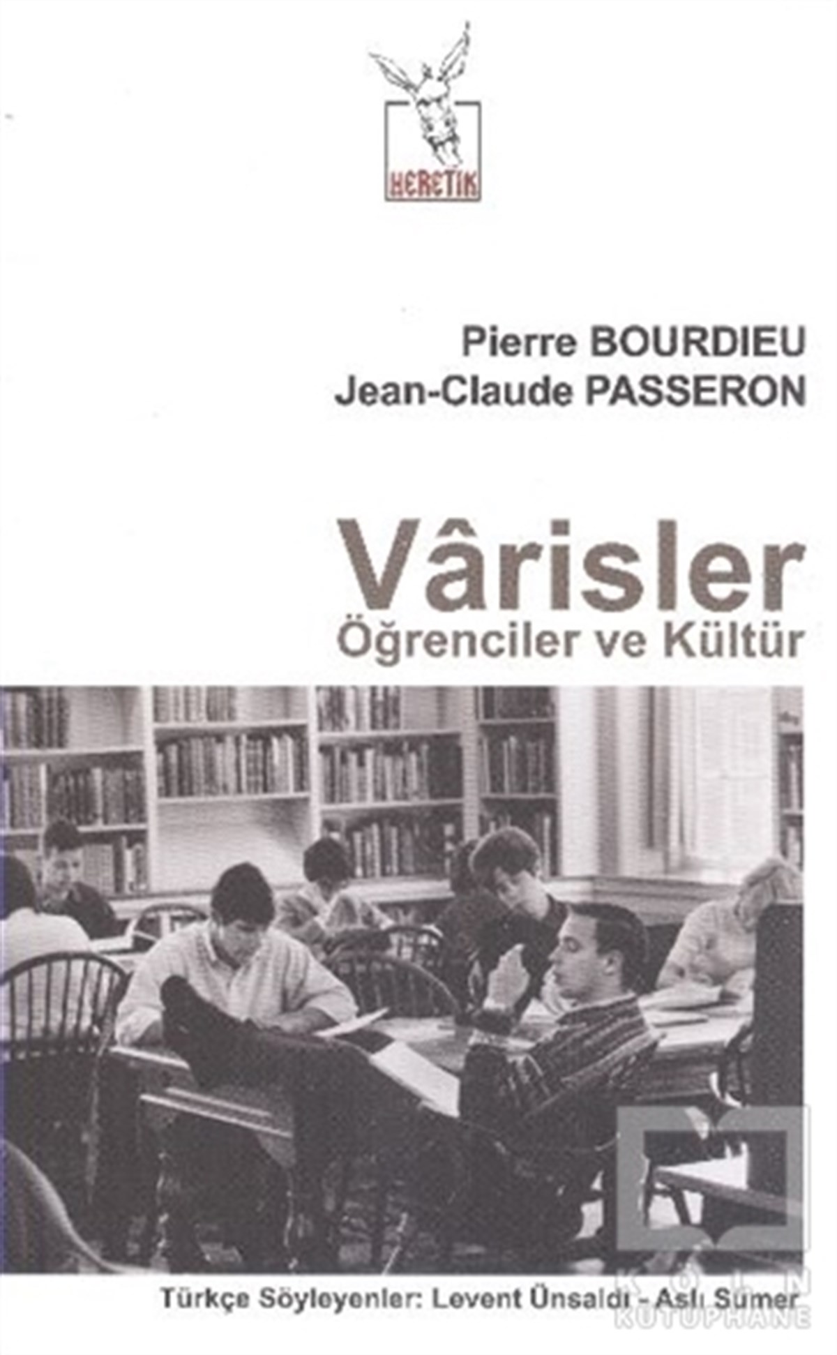 Varisler Öğrenciler ve Kültür