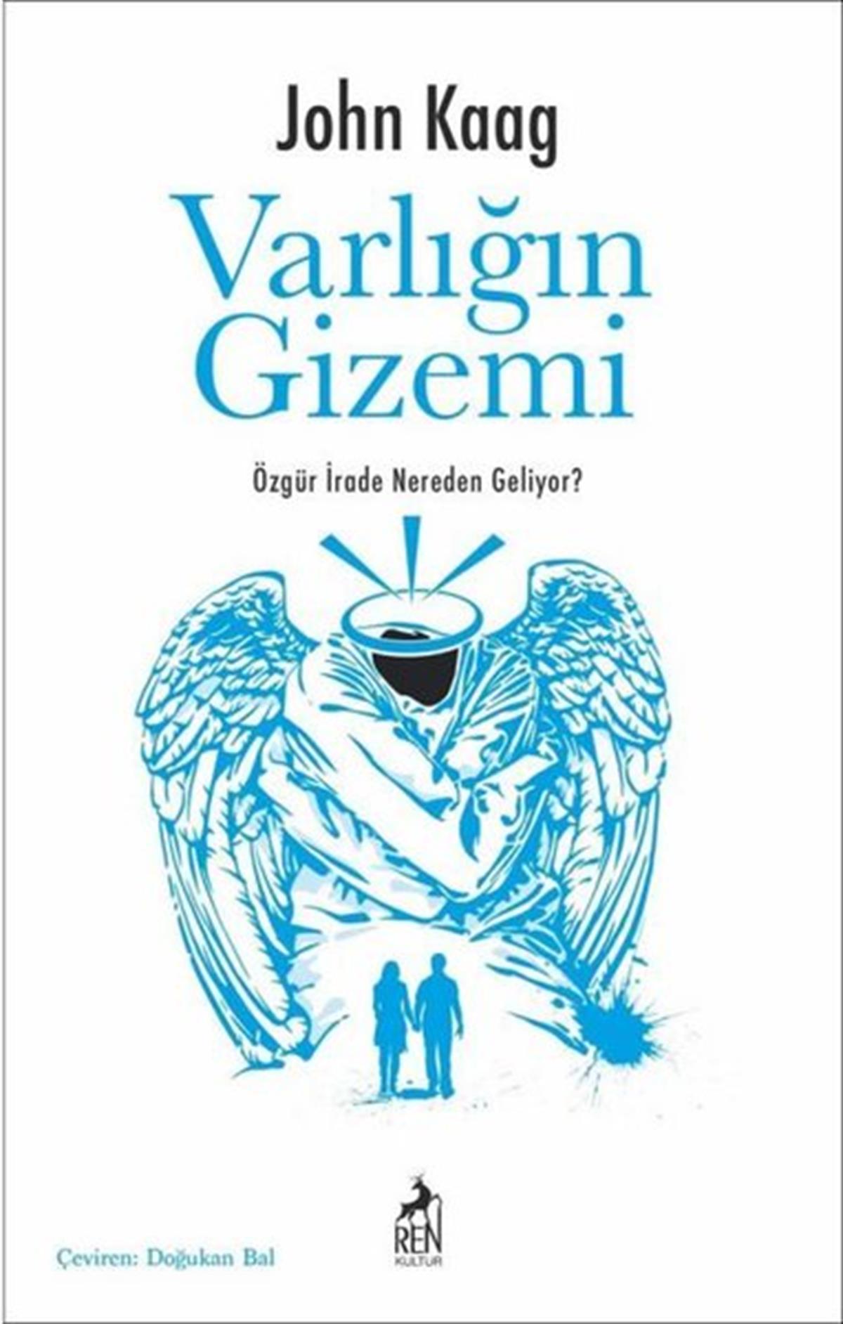 John KaagKişisel Gelişim KitaplarıVarlığın Gizemi