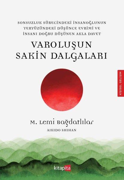 Mehmet Lemi BağdatlılarKişisel Gelişim KitaplarıVaroluşun Sakin Dalgaları