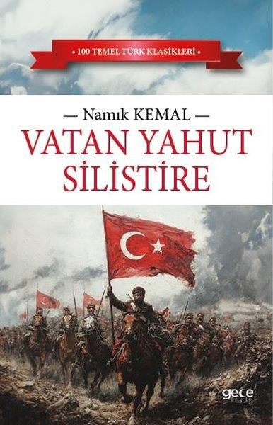 Namık KemalTürk KlasikleriVatan Yahut Silistire