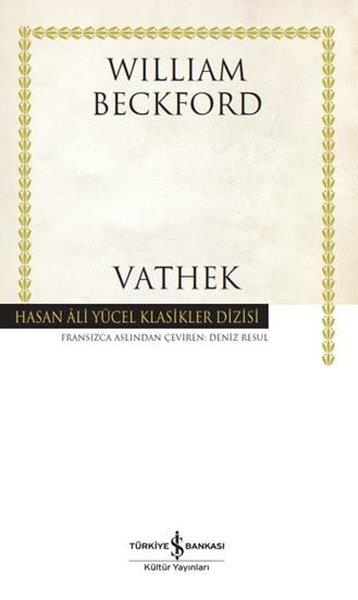 William BeckfordDünya KlasikleriVathek - Hasan Ali Yücel Klasikler