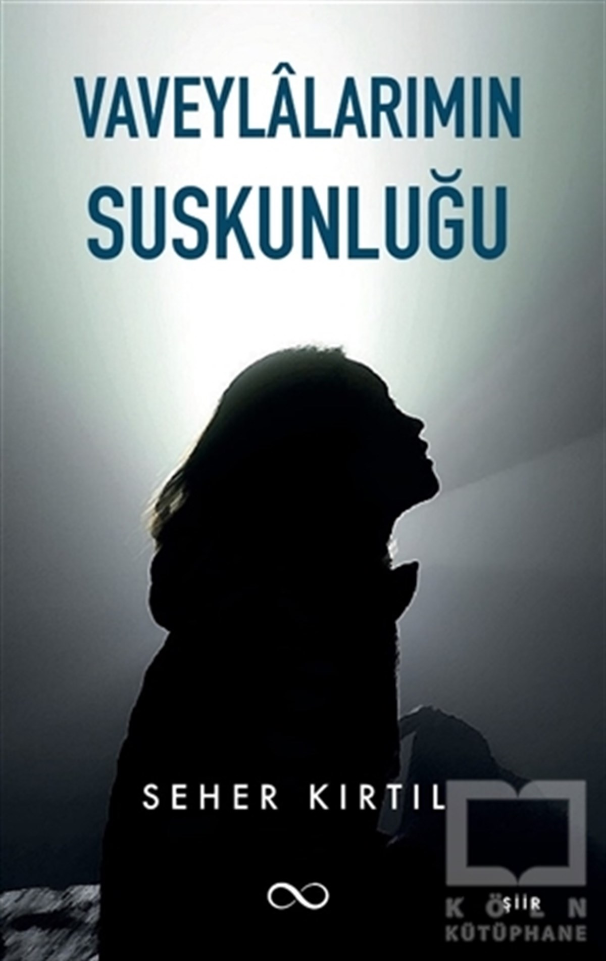 Seher KırtılTürkçe Şiir KitaplarıVaveylalarımın Suskunluğu