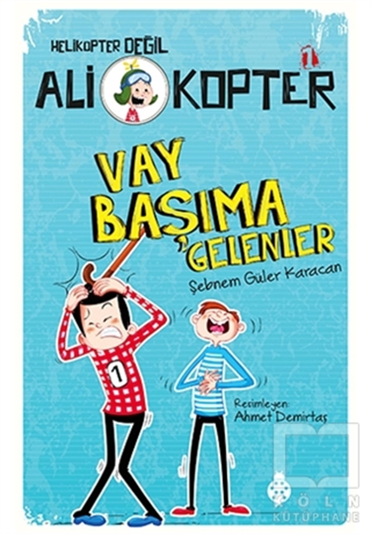 Vay Başıma Gelenler