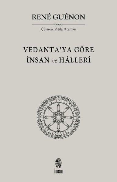 Rene GuenonFelsefe BilimiVedanta'ya Göre İnsan ve Halleri