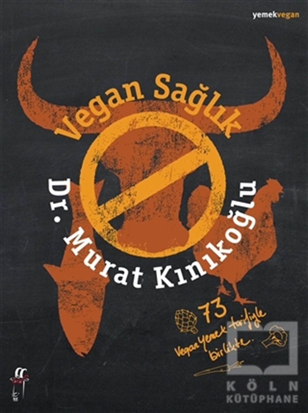 Murat KınıkoğluBeslenme ve DiyetVegan Sağlık