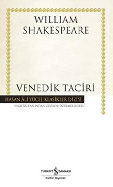 William Shakespeareİngiliz Dünya KlasikleriVenedik Taciri - Hasan Ali Yücel Klasikleri