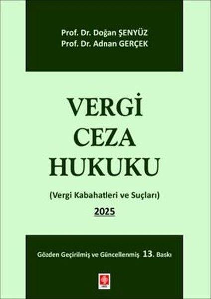 Adnan GerçekDigerVergi Ceza Hukuku - Vergi Kabahatleri ve Suçları 2025