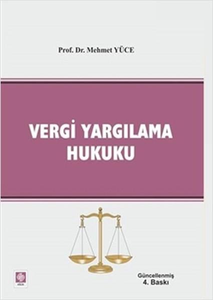 Mehmet YüceHukuk Üzerine KitaplarVergi Yargılama Hukuku