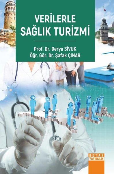 Derya SivukTipVerilerle Sağlık Turizmi