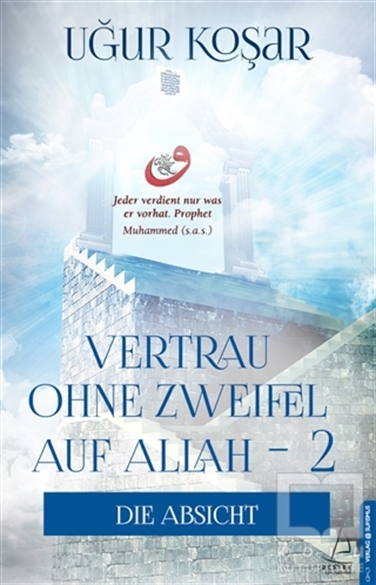 Vertrau Ohne Zweifel Auf Allah 2