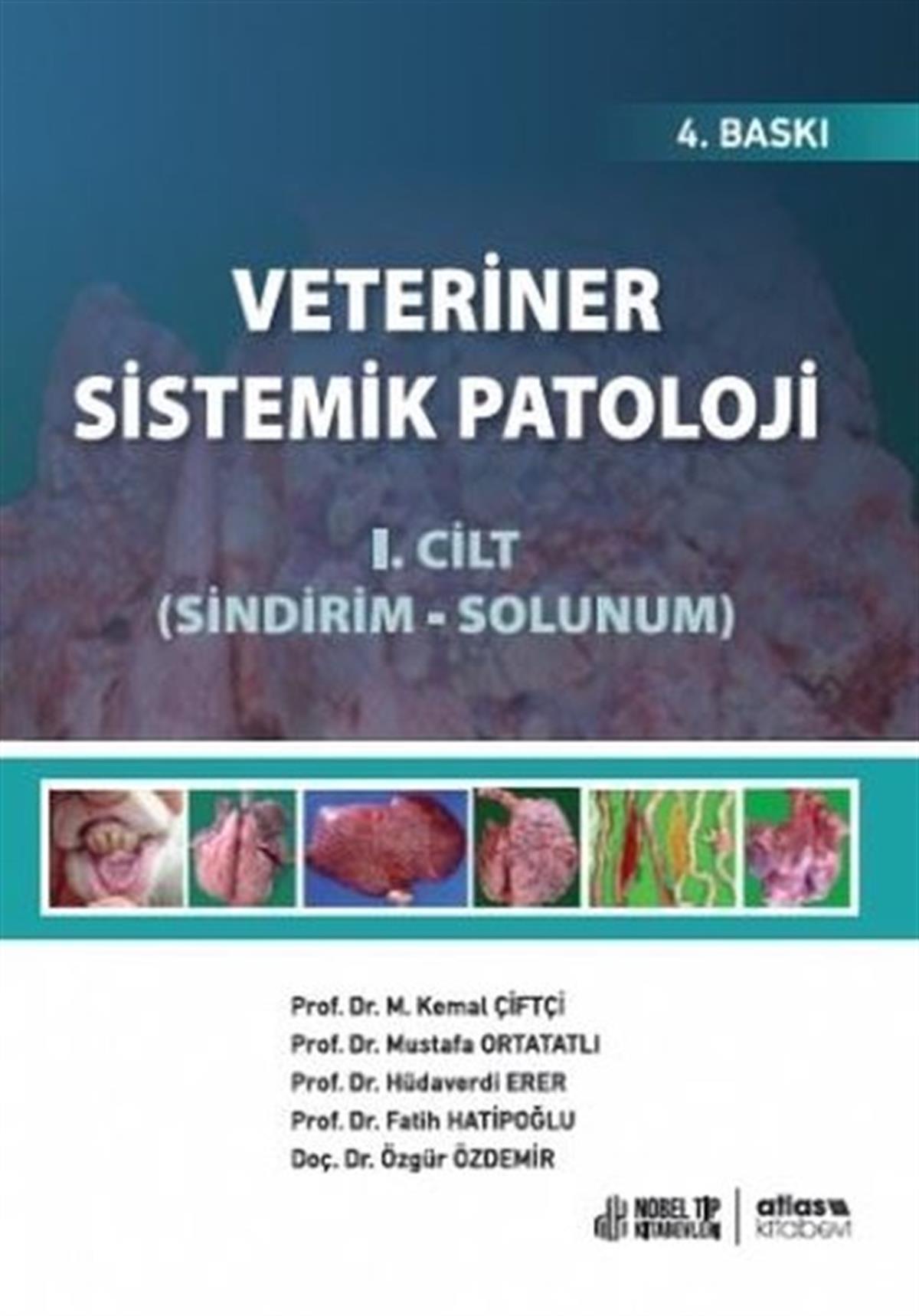Fatih HatipoğluTipVeteriner Sistemik Patoloji Cilt 1 -  Sindirim Solunum