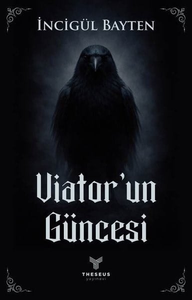 İncigül BaytenPolisiye Romanlar & Cinayet RomanlarıViator'un Güncesi