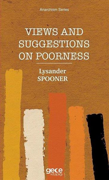 Lysander SpoonerPhilosophy FictionViews and Suggestions on Poorness