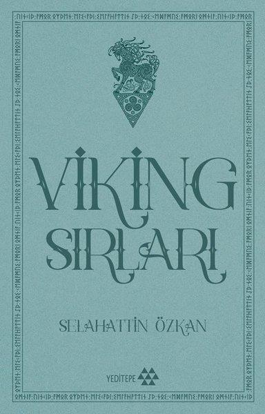 Selahattin ÖzkanDünya TarihiViking Sırları