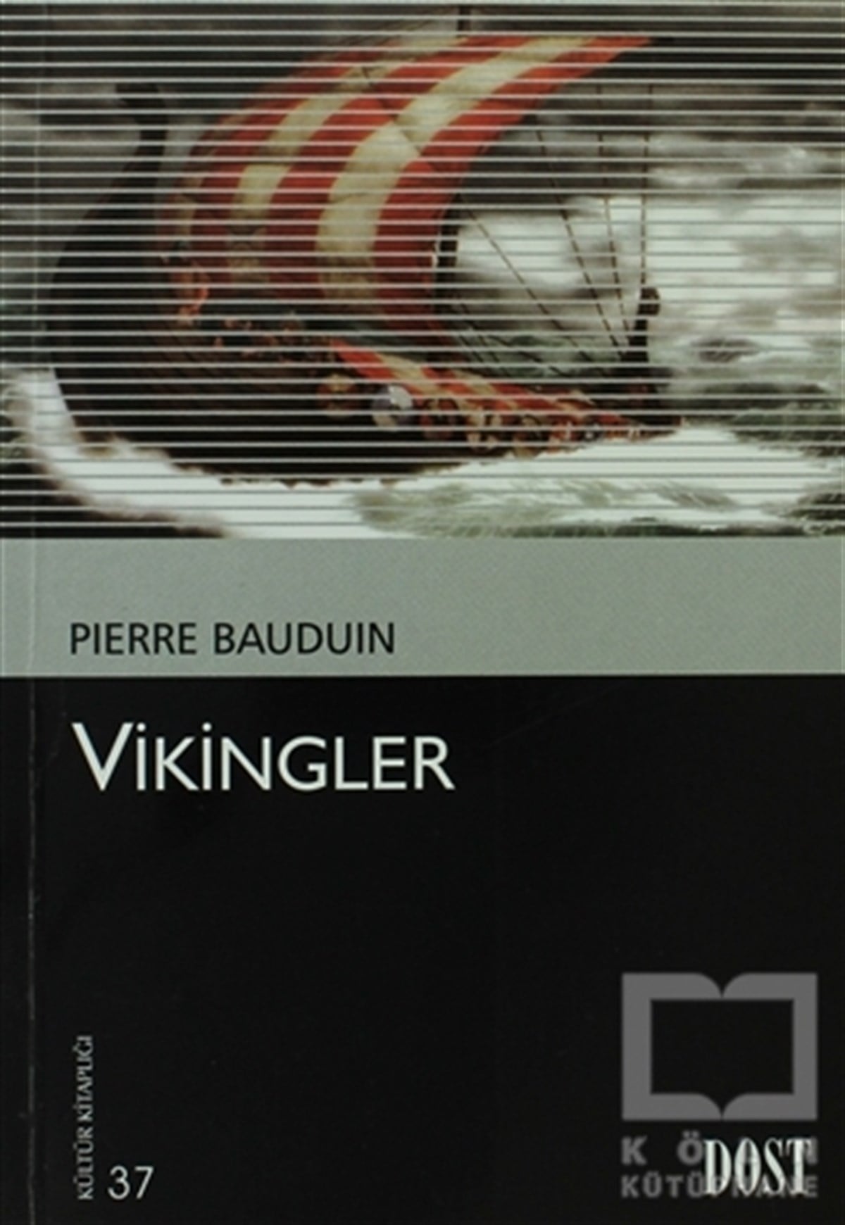 Pierre BauduinReferans KitaplarVikingler