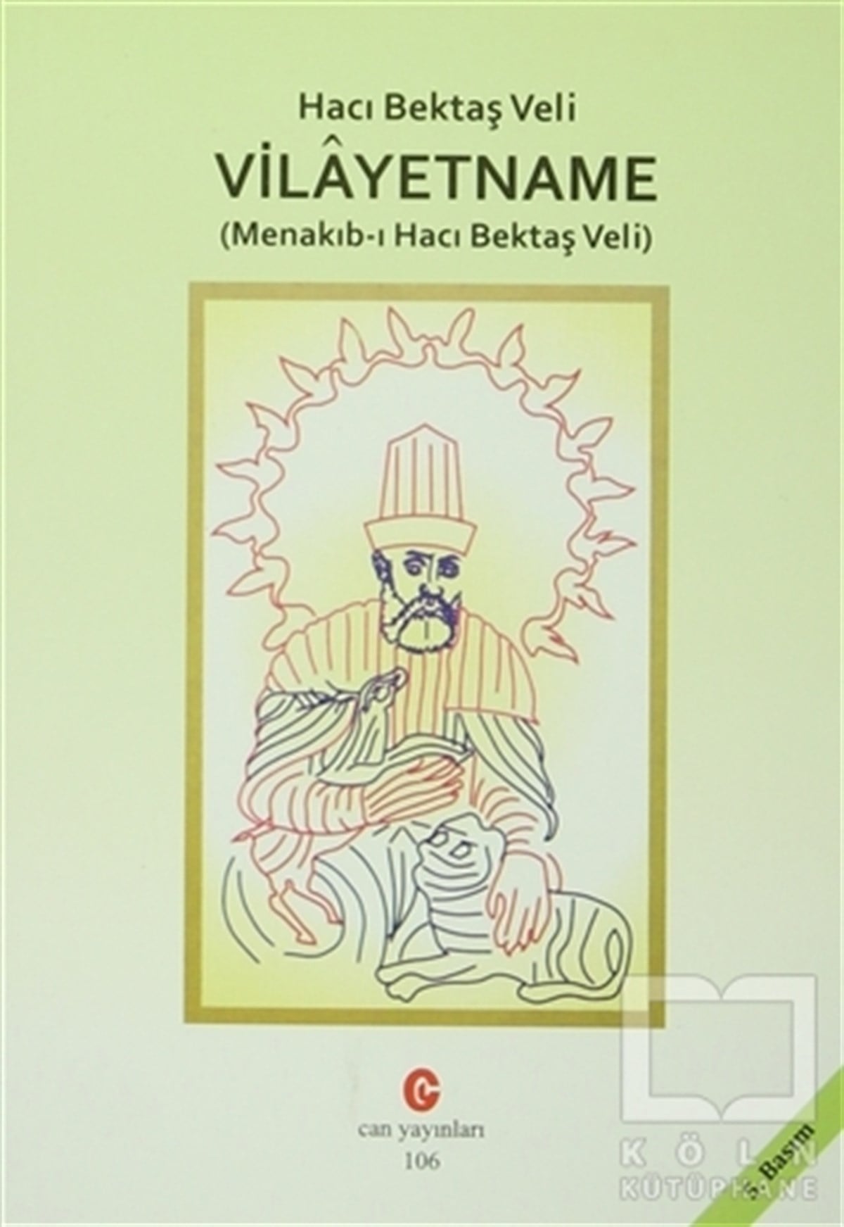 Vilayetname(Menakıb-ı Hacı Bektaş Veli)