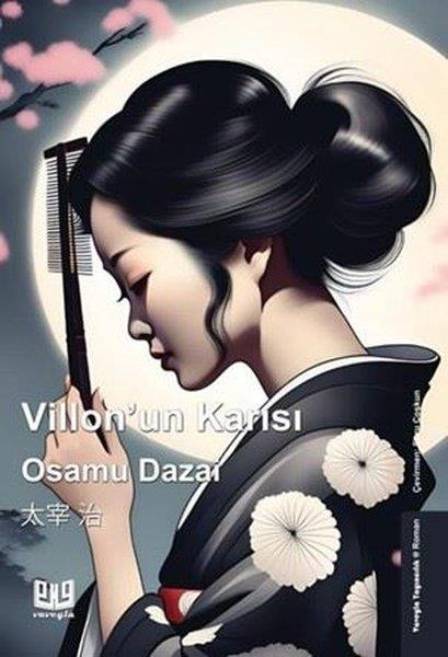 Osamu DazaiDünya RomanVillon'un Karısı