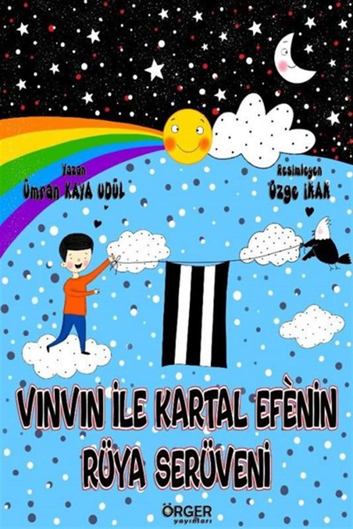Ümran Kaya UdülMasal KitaplarıVınvın ile Kartal Efenin Rüya Serüveni