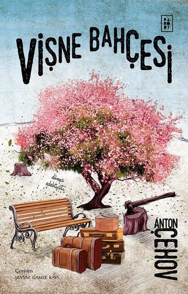 Anton Pavloviç ÇehovDünya OyunlarıVişne Bahçesi
