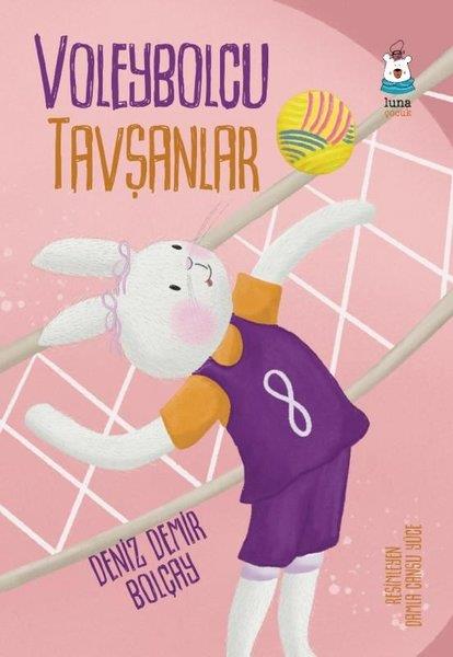 Deniz Demir BolçayÇocuk Gençlik RomanlarıVoleybolcu Tavşanlar
