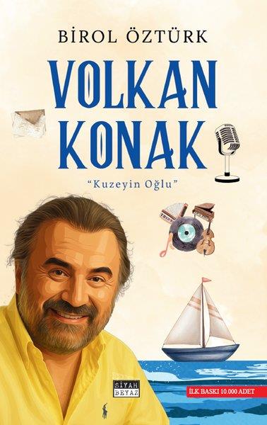 Birol ÖztürkTarihi Biyografi ve Otobiyografi KitaplarıVolkan Konak: Kuzeyin Oğlu