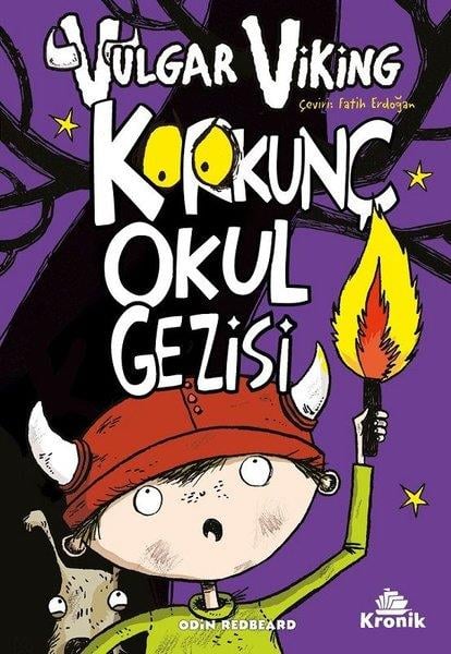 Odin RedbeardÇocuk Gençlik RomanlarıVulgar Viking 3 - Korkunç Okul Gezisi