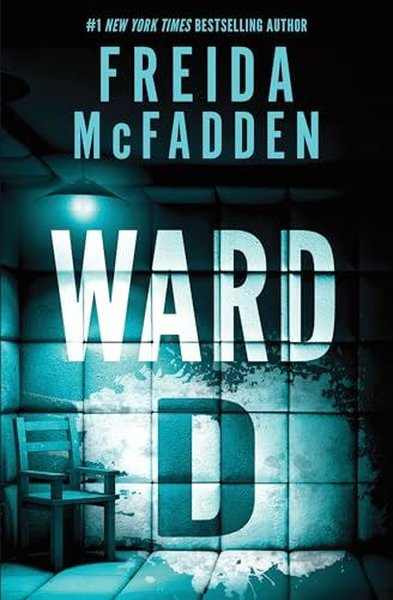 Freida McfaddenMystery/Crime/ThrillerWard D