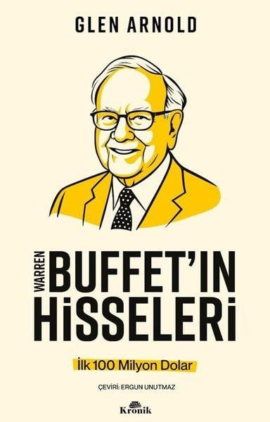 Glen ArnoldYönetim / İş Geliştirme / KaliteWarren Buffett'in Hisseleri - İlk 100 Milyon Dolar