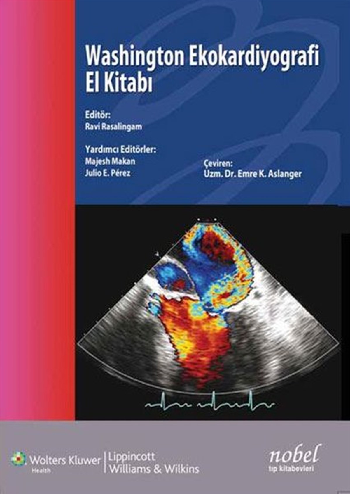 KolektifTıpWashıngton Manual Ekokardiyografi El Kitabı