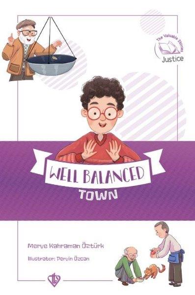 Merve Kahraman ÖztürkChildrenWell Balanced Town - Değerli Hikayeler Şaşmaz Kasabası