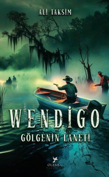 Ali TaksimKrimisWendigo: Gölgenin Laneti