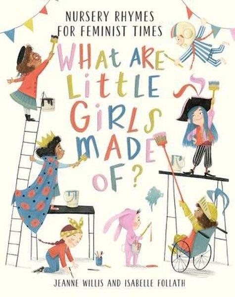Jeanne WillisPreschoolWhat Are Lıttle Gırls Made Of Hb