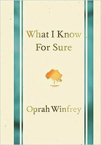 Oprah WinfreyPersonal DevelopmentWhat I Know for Sure