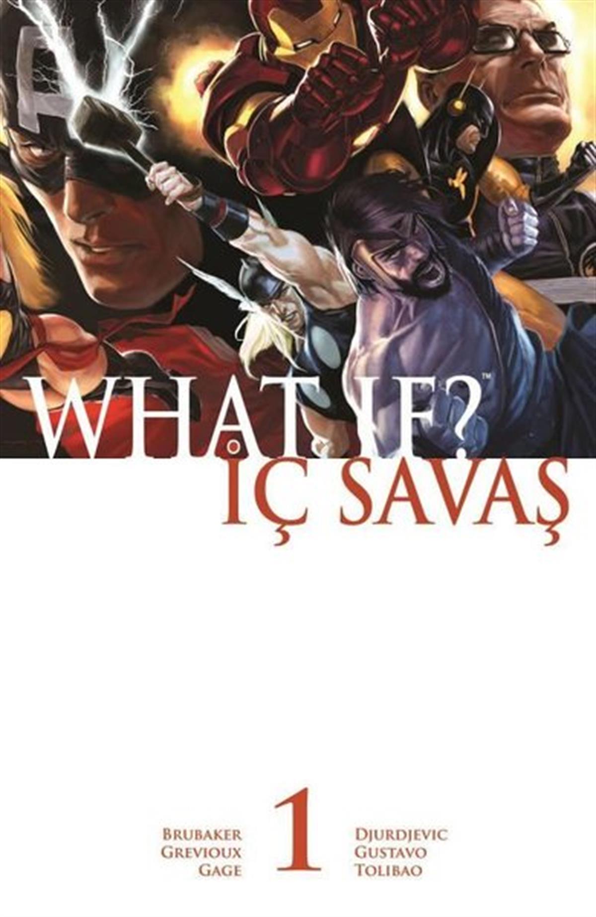 Ed BrubakerÇizgi RomanlarWhat If? İç Savaş