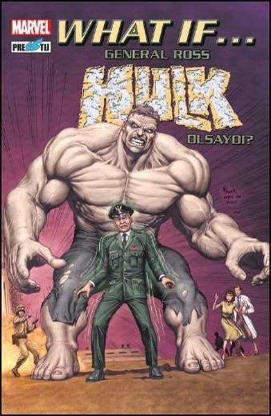Peter DavidComicsWhat If... General Ross Hulk Olsaydı?