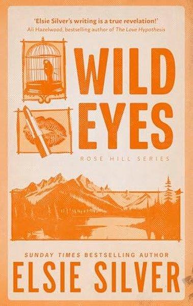 Elsie SilverLiteratureWild Eyes