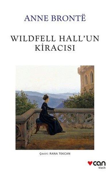 Anne BronteDünya KlasikleriWildfell Hall'un Kiracısı