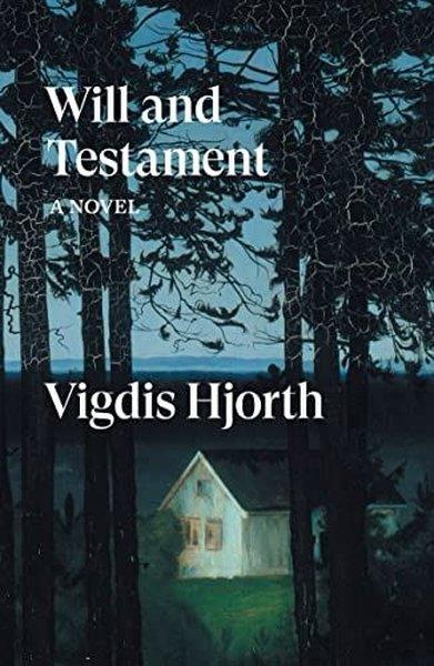 Vigdis HjorthHistory & MilitaryWill and Testament