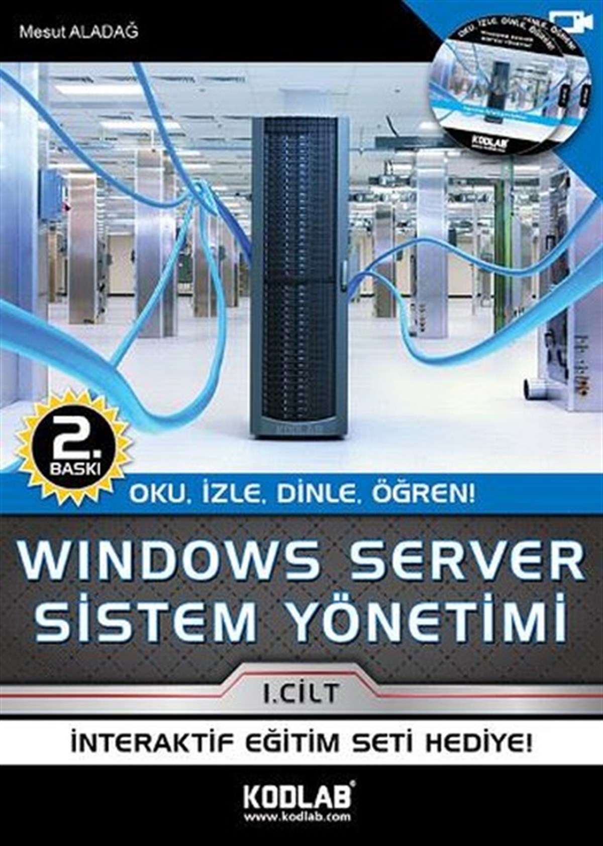 Mesut AladağComputer BücherWindows Server Sistem Yönetimi 1. Cilt