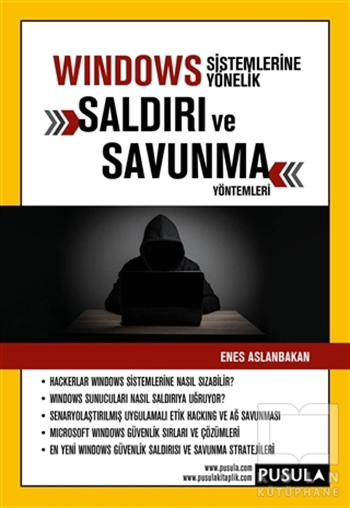 Enes AslanbakanMicrosoft OfficeWindows Sistemlerine Yönelik Saldırı ve Savunma Yöntemleri