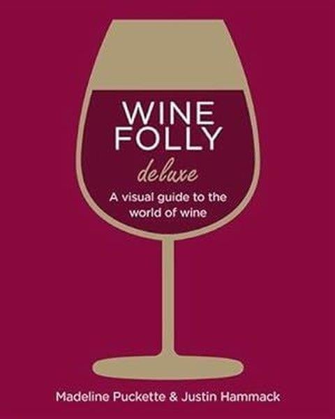 Madeline PucketteBeverageWine Folly: Magnum Edition : The Master Guide